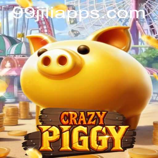 Unleashing the Excitement of CrazyPiggy: Discover the Thrills with 99JILI