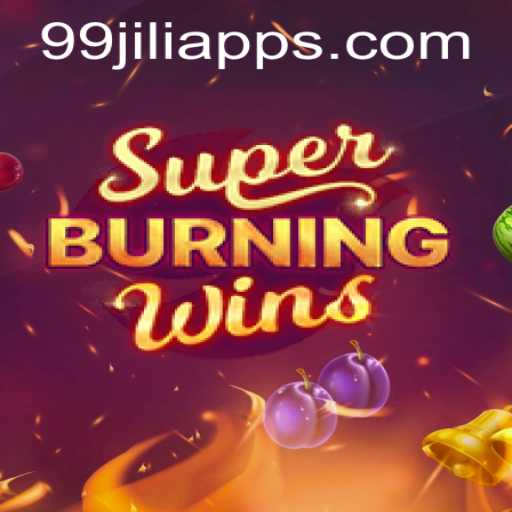 Exploring SuperBurningWins: A Dive into the World of 99JILI